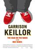 广播大使：盖瑞森·凯勒/Garrison Keillor: The Man on the Radio in the Red Shoes(2008)