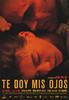Te doy mis ojos(2003)