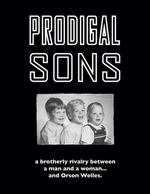败家子Prodigal Sons (2008)