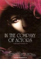 In the Company of Actors (2007)
