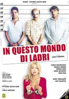 In questo mondo di ladri (2004)