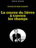 兔子赛跑/Course du lièvre à travers les champs, La(1972)