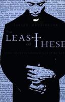 最卑微的一族The Least of These (2008)