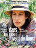 花香世界/Dans un grand vent de fleurs(1996)