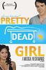 Pretty Dead Girl