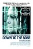 深入骨头/Down to the Bone(2004)