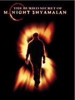 奈特·沙马兰隐藏的秘密The Buried Secret of M. Night Shyamalan (2004)