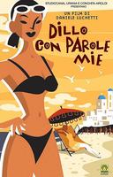 生姜和肉桂Dillo con parole mie (2003)