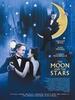 月亮与星星/The Moon and the Stars(2007)