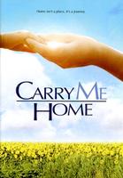 带我回家Carry Me Home (2004)
