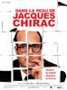 Dans la peau de Jacques Chirac(2006)