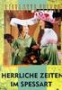 斯佩萨客旅馆的好时光/Herrliche Zeiten im Spessart(1967)