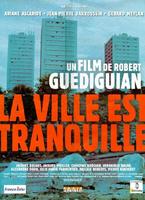 城市宁静Ville est tranquille, La (2000)