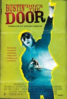 冲出我天地Bustin' Down the Door (2008)