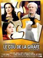 长颈鹿的脖子Cou de la girafe, Le (2004)