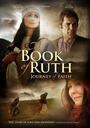 路得记：信仰之旅/The Book of Ruth: Journey of Faith(2009)