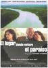 Lugar donde estuvo el paraíso, El