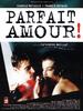 非对称情爱/Parfait amou!(1996)
