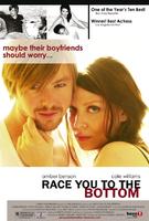 紧追不舍Race You to the Bottom (2005)