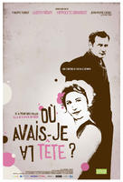 Où avais-je la tête? (2007)