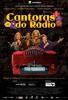 歌手电台/Cantoras do Rádio - O Filme(2009)