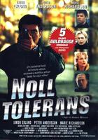 绝不宽容Noll tolerans (1999)