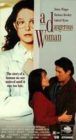 一个危险的女人A Dangerous Woman (1993)