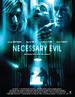 不可避免的灾祸/Necessary Evil(2008)