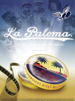La Paloma. Sehnsucht. Weltweit (2008)