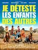 我恨其他的孩子/Je déteste les enfants des autres(2007)