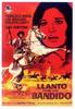 为强盗而哭泣/Llanto por un bandido(1964)