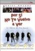 黄昏晚情/Por si no te vuelvo a ver(1997)