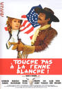 不要伤害白种女人/touche pas à la femme blanche(1974)