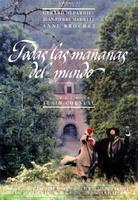 世界的每一个早晨Tous les matins du monde (1991)