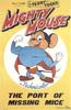 The Port of Missing Mice