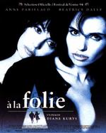 六天六夜À la folie (1994)