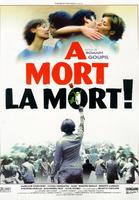 À mort la mort(1999)