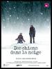 雪中狼/Des chiens dans la neige(2002)