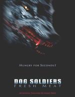 犬战士：鲜肉/Dog Soldiers: Fresh Meat(2007)
