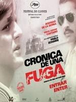 逃亡纪事Crónica de una fuga (2006)