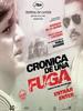 逃亡纪事/Crónica de una fuga(2006)