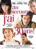 Au secours, j'ai trente ans!(2004)