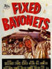 坚韧的刺刀/Fixed Bayonets!