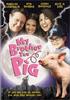 他不笨它是我的心肝宝贝/My Brother the Pig(1999)