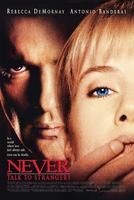 不要跟陌生人说话Never Talk to Strangers (1995)