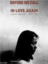 念你如昔Before We Fall In Love Again  (2006)