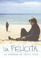 Felicità non costa niente, La (2003)