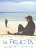 Felicità non costa niente, La(2003)