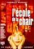 无暇的色彩/École de la chair, L'