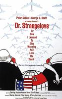 奇爱博士Dr. Strangelove or: How I Learned to Stop Worrying and Love the Bomb (1964)